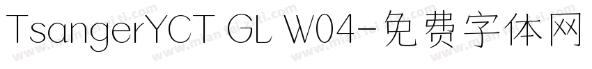TsangerYCT GL W04字体转换